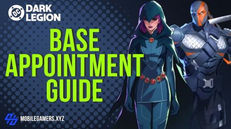 Base Appointment Guide DC Dark Legion