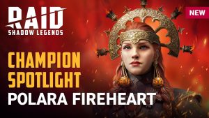 Polara Fireheart RAID Shadow Legends